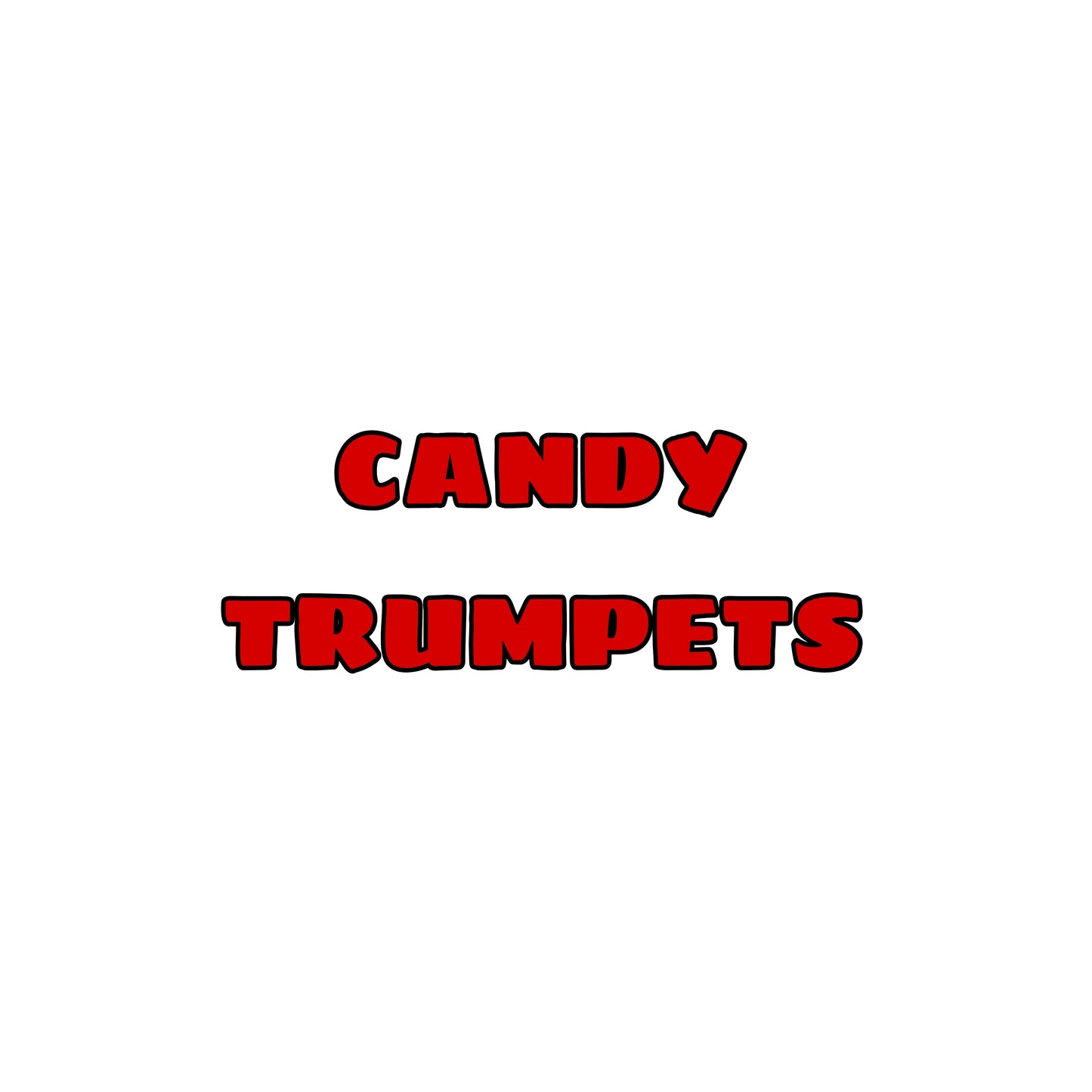 Candy Trumpets
